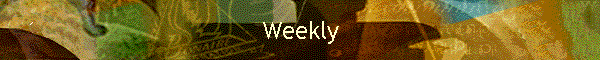 Weekly