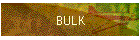 BULK